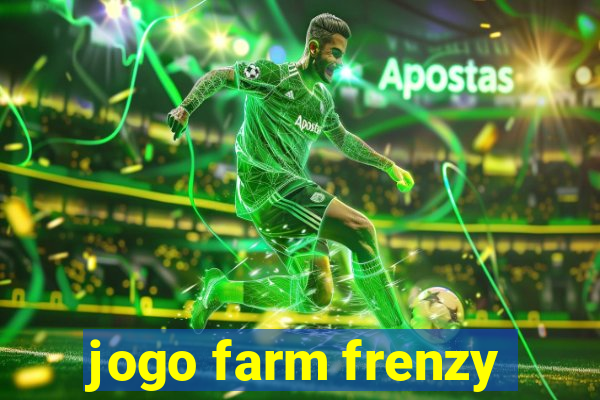 jogo farm frenzy